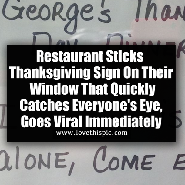 Restaurant Sticks Thanksgiving Sign On Their Window That Quickly Catches Everyone's Eye, Goes Viral Immediately