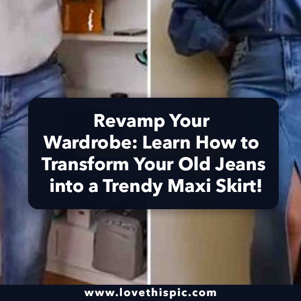 Revamp Your Wardrobe: Learn How to Transform Your Old Jeans into a Trendy Maxi Skirt!