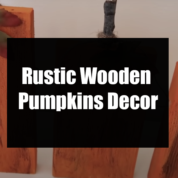 Rustic Wooden Pumpkins Decor