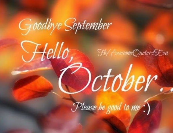 Say Bye To September With These 10 Goodbye September, Hello October Quotes - picture 10