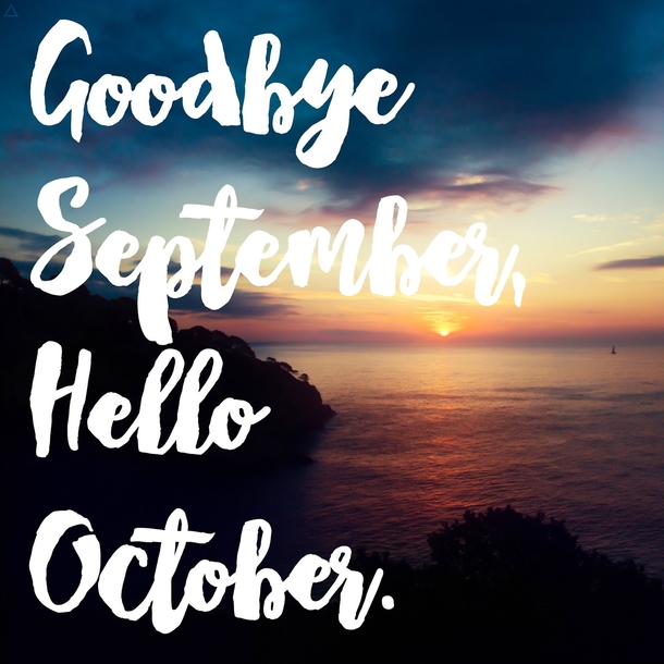 Say Bye To September With These 10 Goodbye September, Hello October Quotes - picture 2