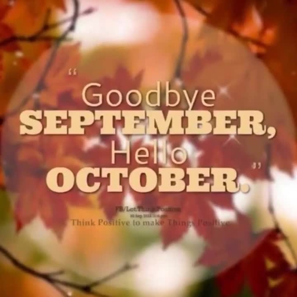 Say Bye To September With These 10 Goodbye September, Hello October Quotes - picture 4