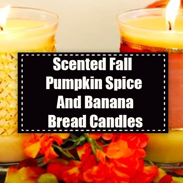 Scented Fall Pumpkin Spice And Banana Bread Candles
