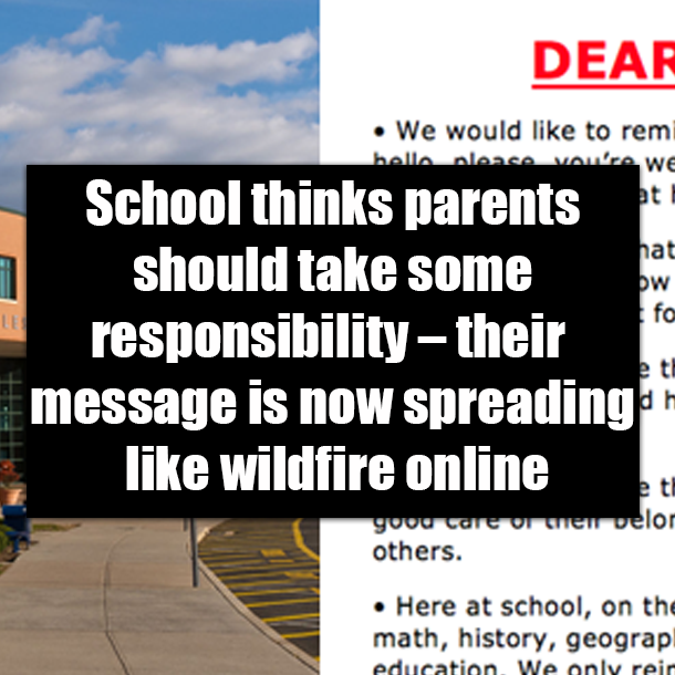School thinks parents should take some responsibility – their message is now spreading like wildfire online