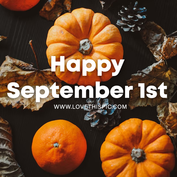 September 1 Quotes To Say "Hello September" In A Beautiful Way - picture 9
