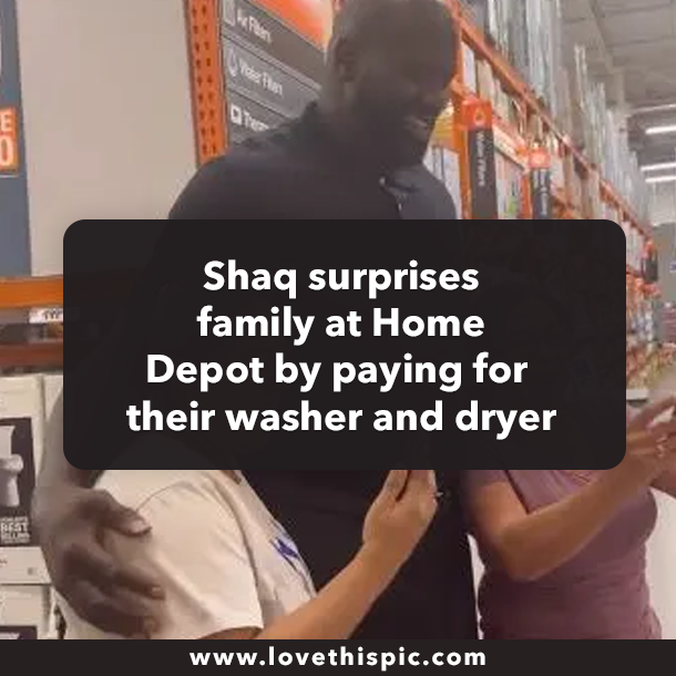 Shaq surprises family at Home Depot by paying for their washer and dryer