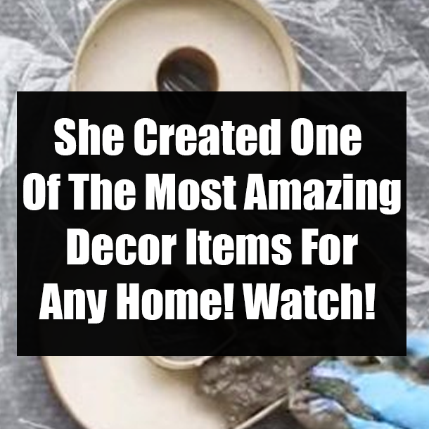 She Created One Of The Most Amazing Decor Items For Any Home! Watch!