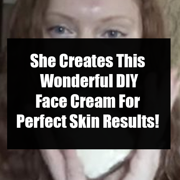 She Creates This Wonderful DIY Face Cream For Perfect Skin Results!