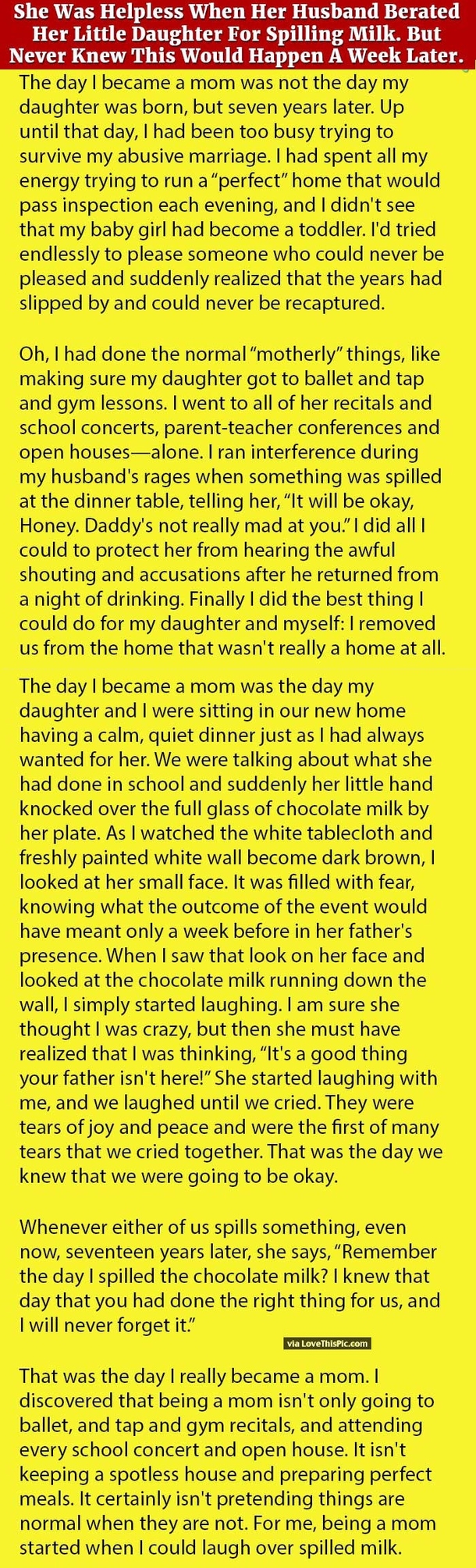 She Is Helpless When Abusive Husband Berates Her Little Daughter For Spilling Milk. But Never Knew This Would Happen A Week Later.