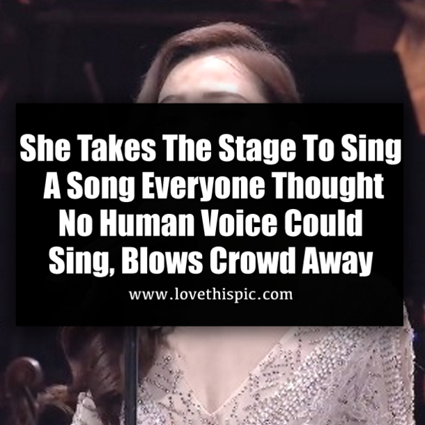 She Takes The Stage To Sing A Song Everyone Thought No Human Voice Could Sing, Blows Crowd Away