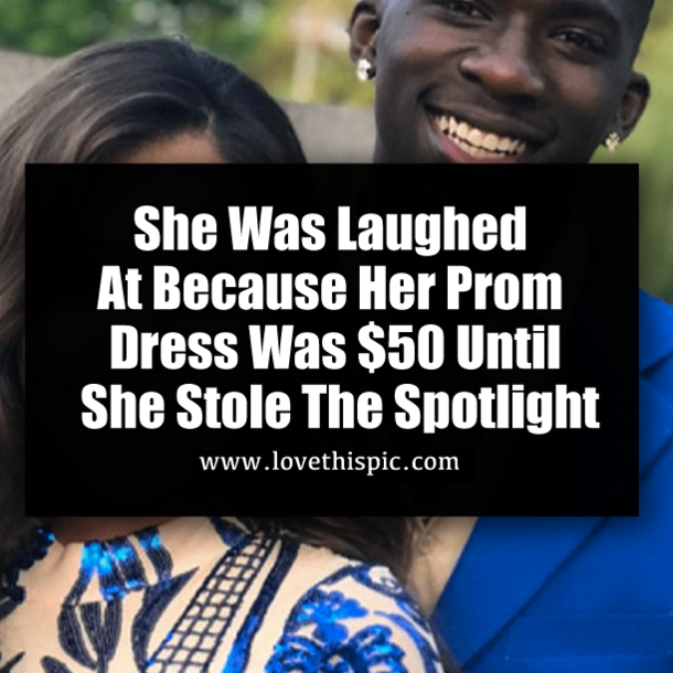 She Was Laughed At Because Her Prom Dress Was $50 Until She Stole The Spotlight