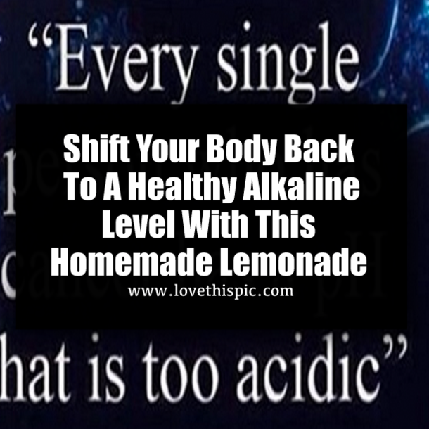 Shift Your Body Back To A Healthy Alkaline Level With This Homemade Lemonade