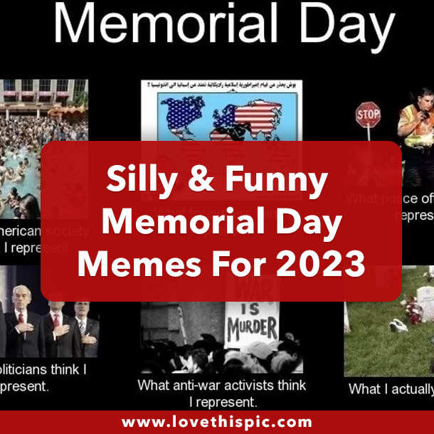 Silly & Funny Memorial Day Memes For 2023