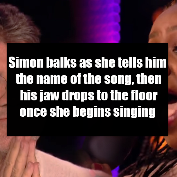 Simon balks as she tells him the name of the song, then his jaw drops to the floor once she begins singing