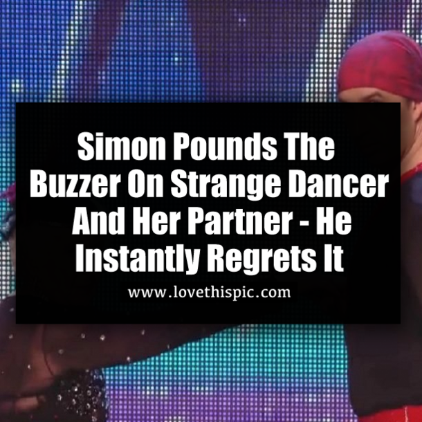 Simon Pounds The Buzzer On Strange Dancer And Her Partner - He Instantly Regrets It