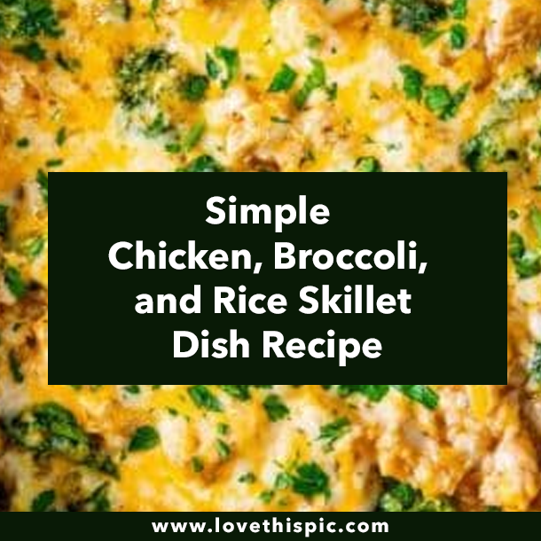 Simple Chicken, Broccoli, and Rice Skillet Dish Recipe