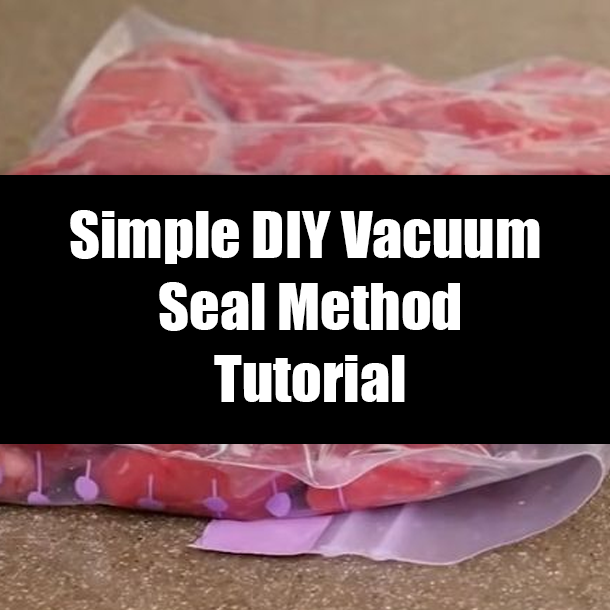 Simple DIY Vacuum Seal Method Tutorial