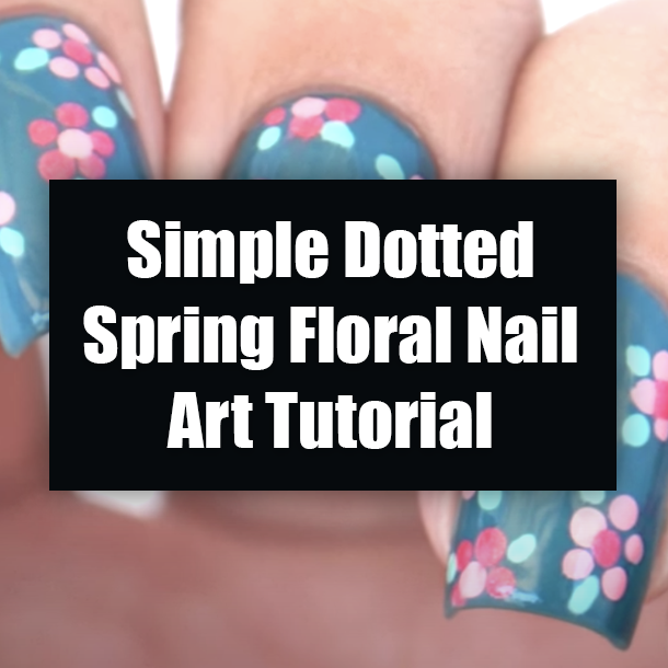 Simple Dotted Spring Floral Nail Art Tutorial