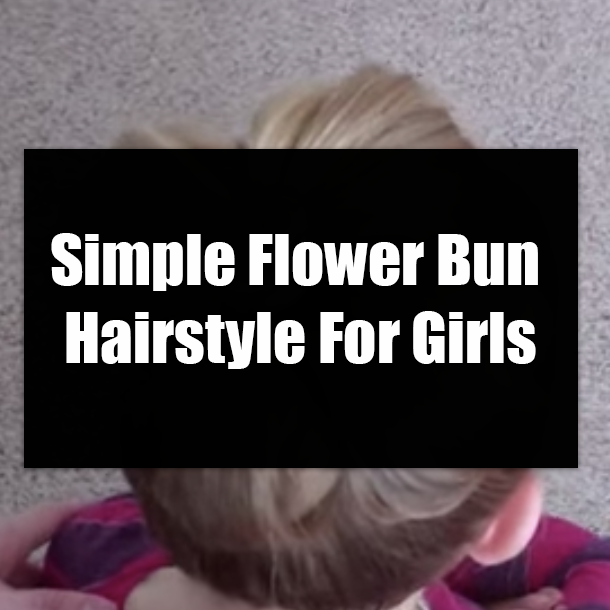 Simple Flower Bun Hairstyle For Girls