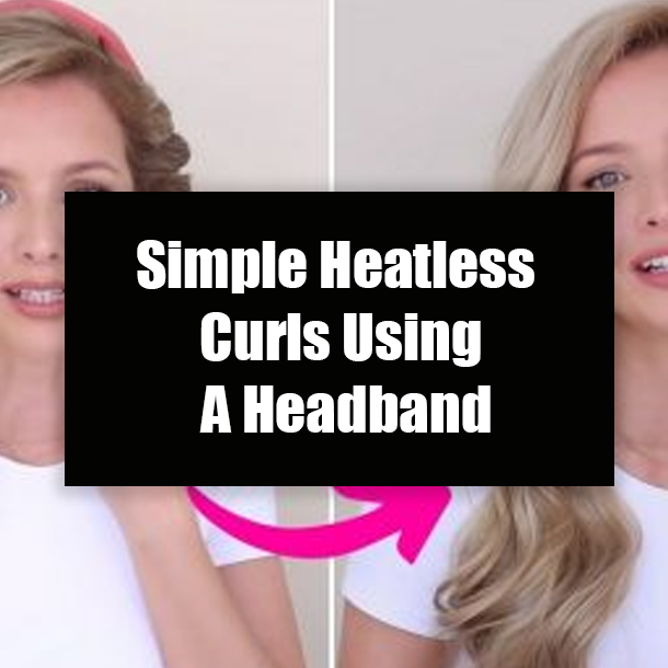 Simple Heatless Curls Using A Headband