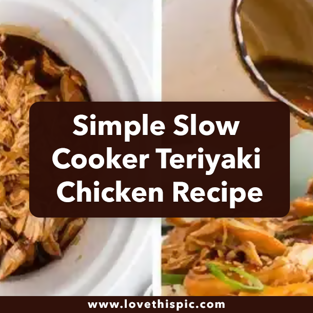 Simple Slow Cooker Teriyaki Chicken Recipe