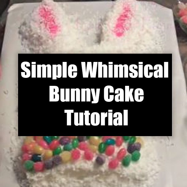 Simple Whimsical Bunny Cake Tutorial