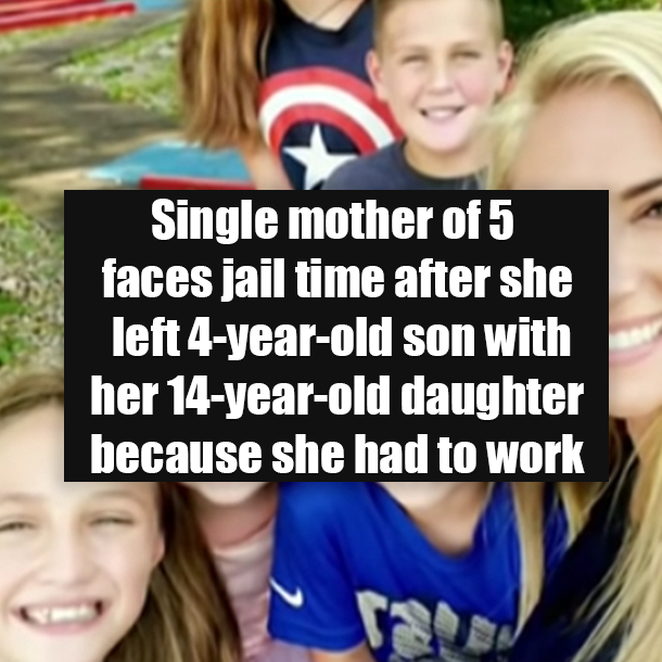 Single mother of 5 faces jail time after she left 4-year-old son with her 14-year-old daughter because she had to work
