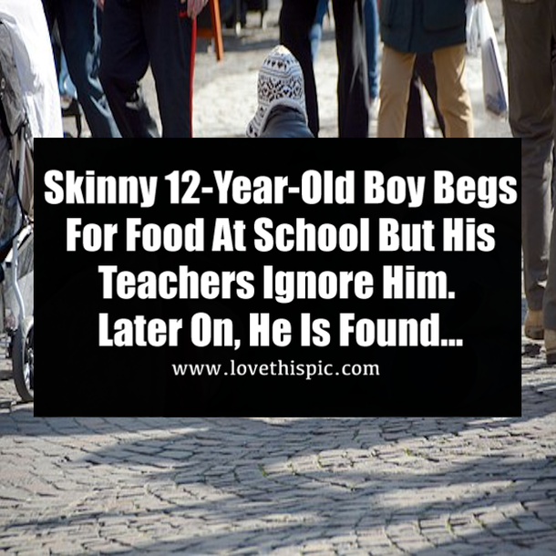 Skinny 12-Year-Old Boy BegsFor Food At School But His Teachers Ignore Him. Later On, He Is Found...