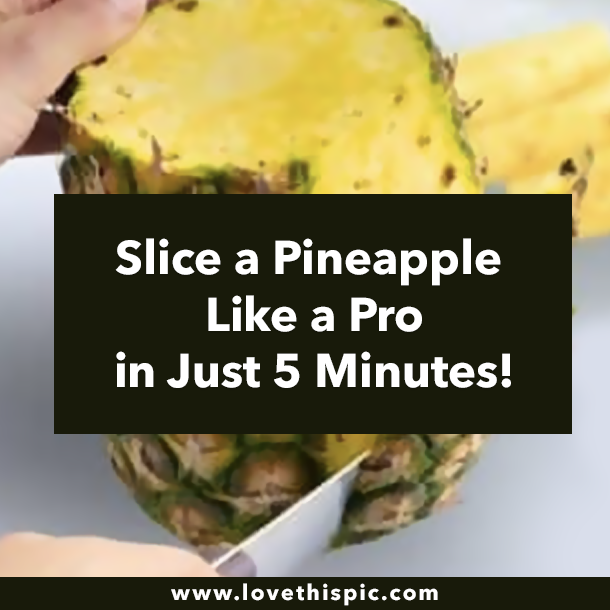Slice a Pineapple Like a Pro in Just 5 Minutes!
