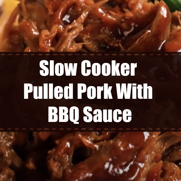 Slow Cooker Pulled Pork With BBQ Sauce