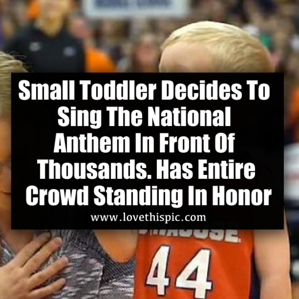 Small Toddler Decides To Sing The National Anthem In Front Of Thousands. Has Entire Crowd Standing In Honor