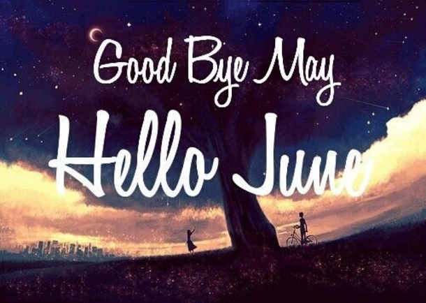 So Long May: 10 Goodbye May Quotes To Get You Ready For June - picture 7