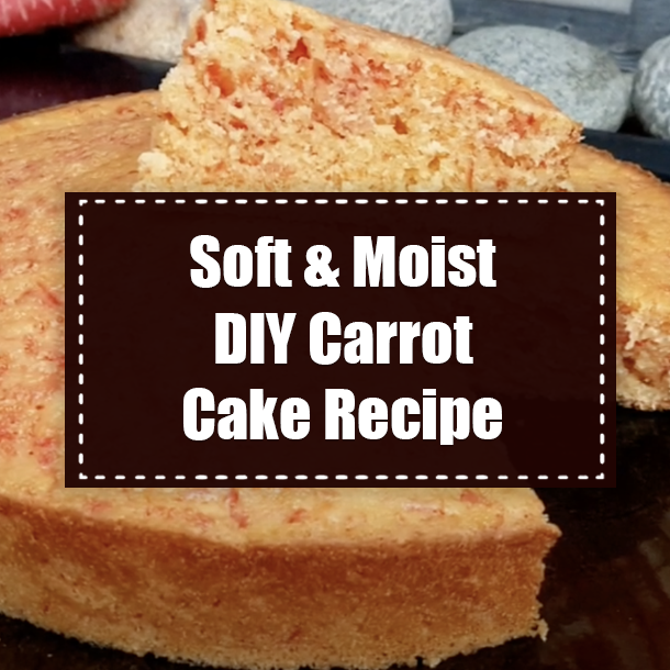 Soft & Moist DIY Carrot Cake Recipe