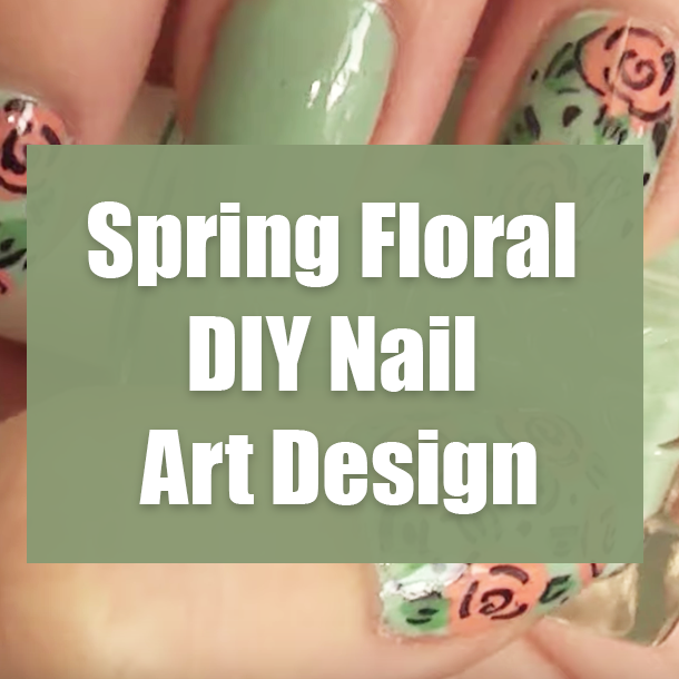 Spring Floral DIY Nail Art Design