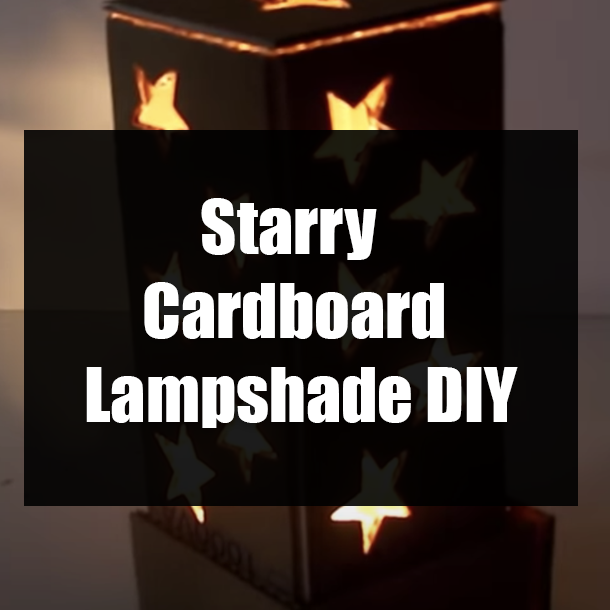 Starry Cardboard Lampshade DIY