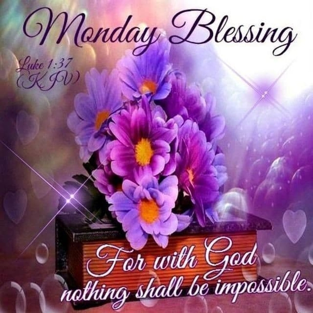 Start Your Week Right: 10 Inspirational Monday Blessings For 2024 - picture 14