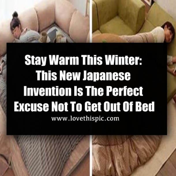 Stay Warm This Winter: This New Japanese Invention Is The Perfect Excuse Not To Get Out Of Bed