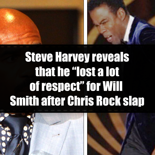 Steve Harvey reveals that he “lost a lot of respect” for Will Smith after Chris Rock slap