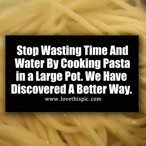 Stop Wasting Time And Water By Cooking Pasta in a Large Pot. We Have Discovered A Better Way.