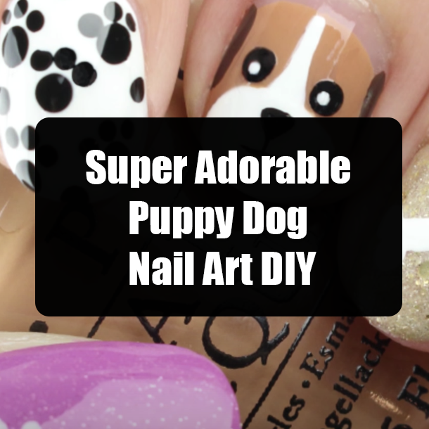 Super Adorable Puppy Dog Nail Art DIY