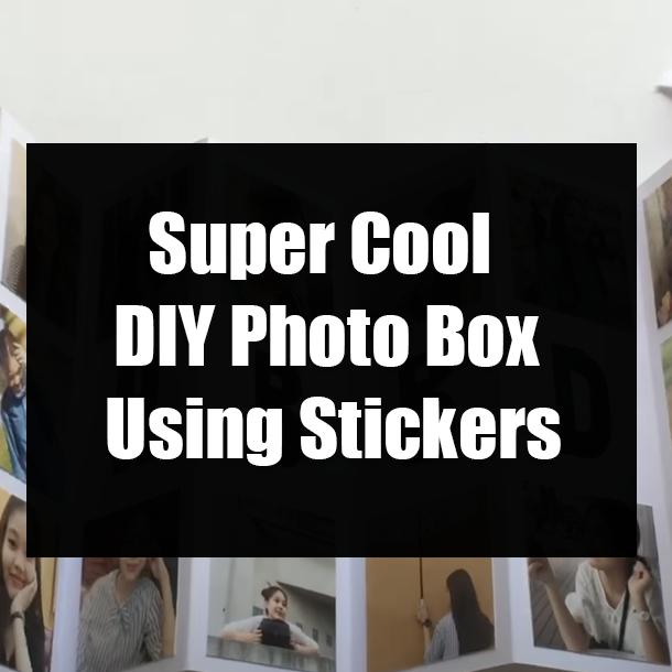 Super Cool DIY Photo Box Using Stickers