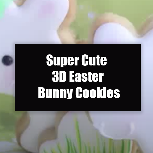 Super Cute 3D Easter Bunny Cookies