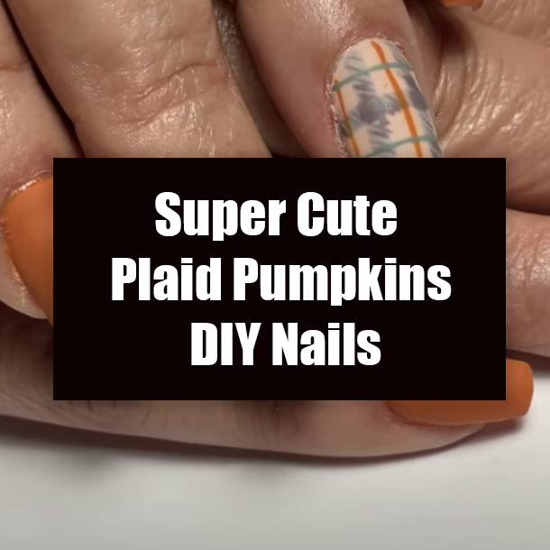 Super Cute Plaid Pumpkins DIY Nails