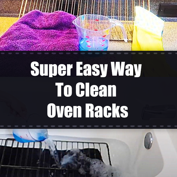 Super Easy Way To Clean Oven Racks