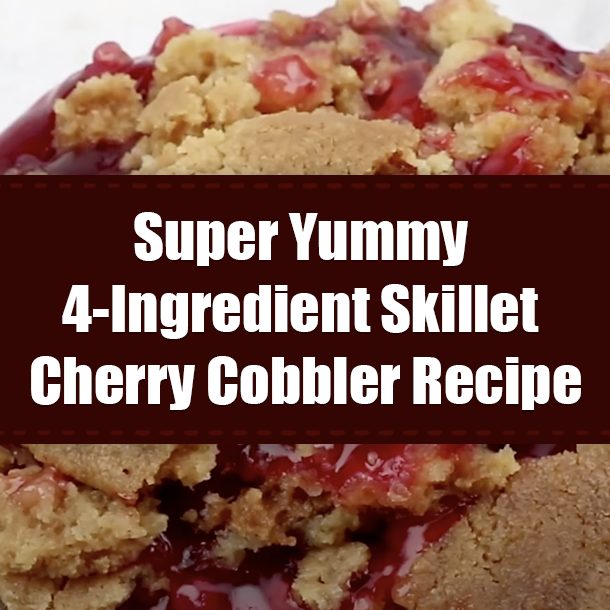 Super Yummy 4-Ingredient Skillet Cherry Cobbler Recipe