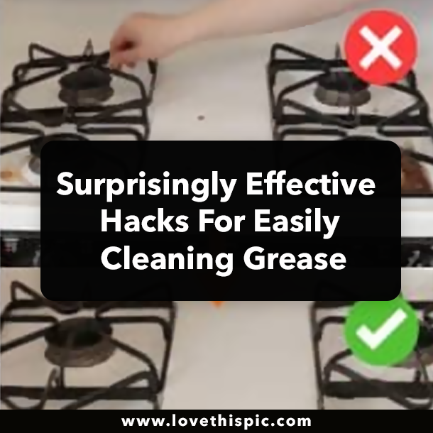 Surprisingly Effective Hacks For Easily Cleaning Grease