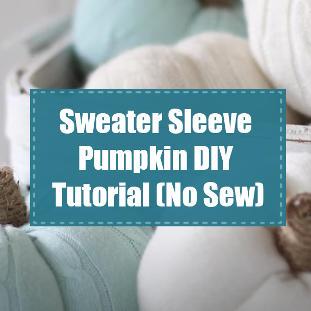 Sweater Sleeve Pumpkin DIY Tutorial (No Sew)