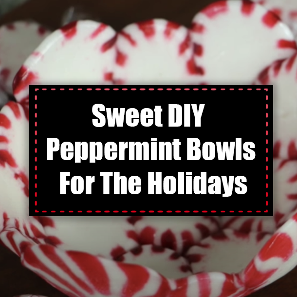 Sweet DIY Peppermint Bowls For The Holidays
