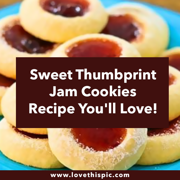 Sweet Thumbprint Jam Cookies Recipe You'll Love!