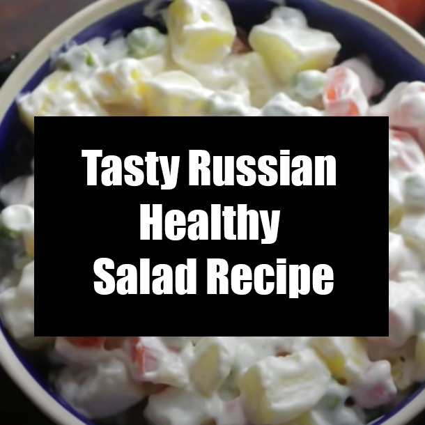 Tasty Russian Healthy Salad Recipe